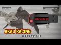 AKAU RACING ASLI ORIGINAL !!!