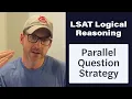 How to Approach Parallel Questions LSAT Logical Reasoning