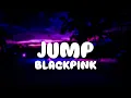 Download Lagu BLACKPINK - ‘뛰어(JUMP)’ (Whisnu Santika \u0026 Adnan Veron Edit) | Lyrics