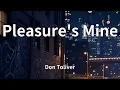 Lagu Don Toliver - Pleasure's Mine (Lyrics)