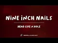 Nine Inch Nails - Head Like A Hole (Lyric Video)
