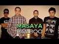 Bamboo - Masaya (Lyric Video)