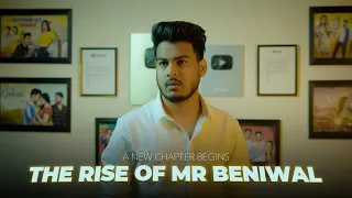 The Rise of MR BENIWAL | A New Chapter Begins