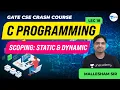 C Programming Scoping Static Dynamic Lec 18 GATE CSE 2021 Exam