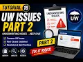 Day 18 Guidewire UW Issues Part 2 Underwriting Issues Solutions Tutorial 18