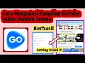 Download Lagu Cara Mengatasi Tampilan Gotube Video Pendek | Cara Mengatasi Gotube