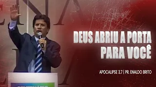 Deus abriu a porta pra você.Ap.3.7