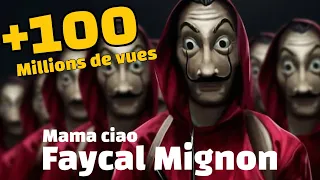 Faycal Mignon Mama Ciao Clip Exclusive 2018 فيصل مينيون ماما تشاو 