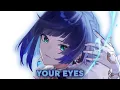 Lagu Nightcore - Your Eyes | Neovaii