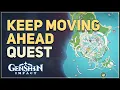 Keep Moving Ahead Genshin Impact