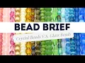 Download Lagu Bead Brief: Crystal Beads vs. Glass Beads- What's the Difference? w/Lauren Fenty