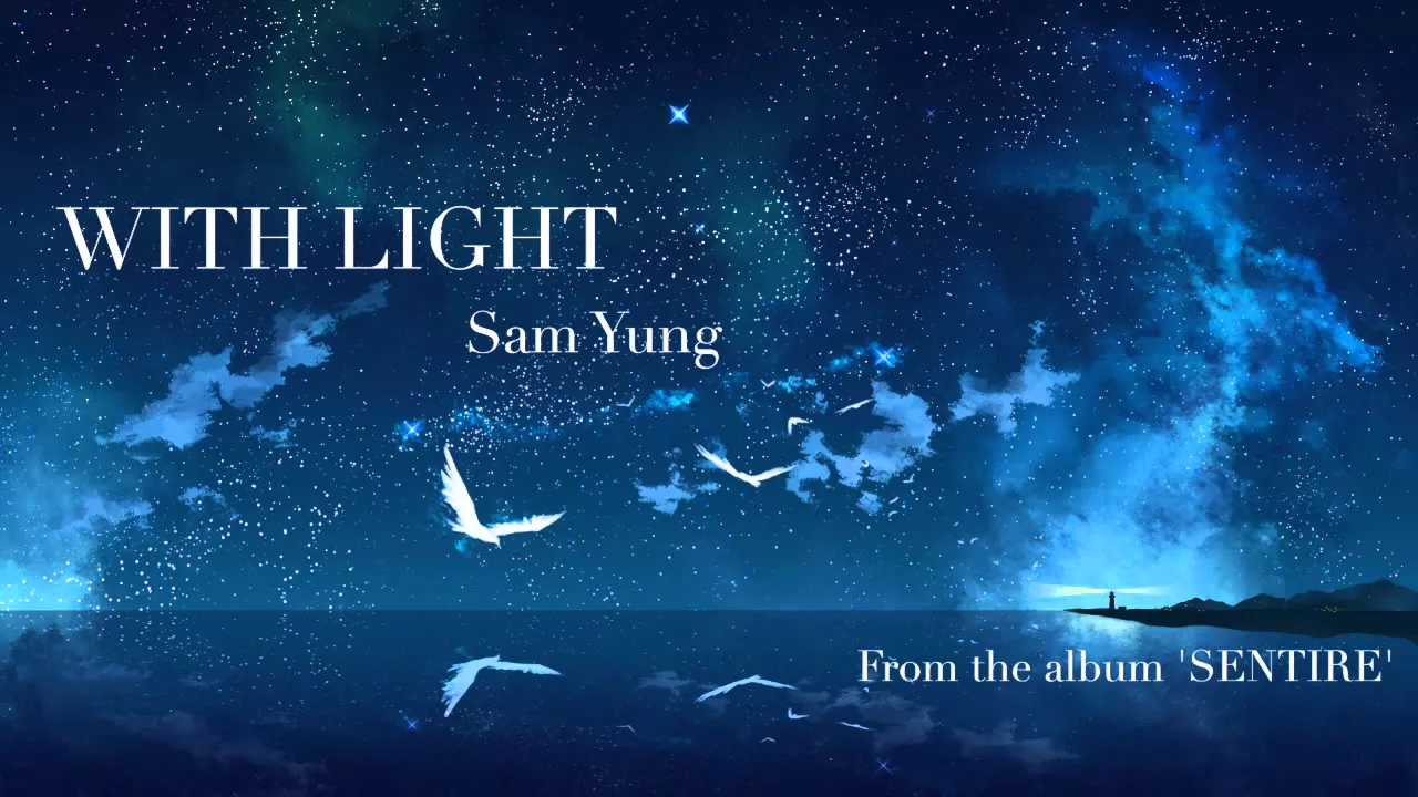 With Light - Sam Yung With Light - Sam Yung