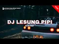 Download Lagu DJ LESUNG PIPI | RAIM LAODE | JDM PLAT KT | VIRAL TIKTOK