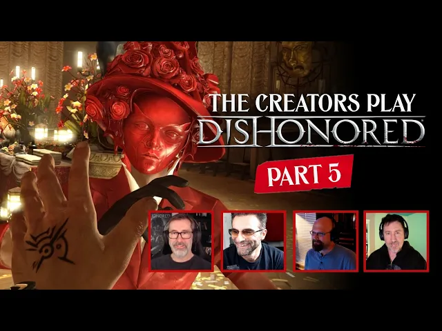 Dishonored's most iconic mission: Lady Boyle's Last Party | The Creators Play Dishonored | Part 5