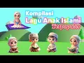 Download Lagu 18 Menit Kumpulan Lagu Anak Islami Paling Populer dan Paling Favorit - Lagu Anak Anak Indonesia 2025
