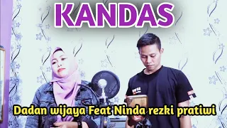 Download KANDAS EVIE TAMALA - Cover Dadan wijaya feat Ninda rezki pratiwi MP3
