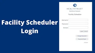 HealthTrust Facility Scheduler Login 2023 Latest
