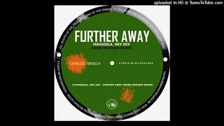 mahasela nex vocals further away 8nine muzique remix 