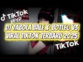 Download Lagu DJ TABOLA BALE X BOTLEG VE TRENDING 🎵 DJ DITIK TOK TERBARU 2025 BIKIN CANDU 