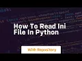 how to read ini file in python