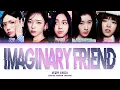Download Lagu ITZY (있지) 'Imaginary Friend' (Color Coded Lyrics)