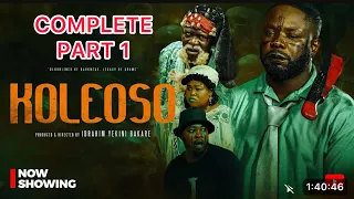 koleoso part 1 ibrahim itele d icon full movie