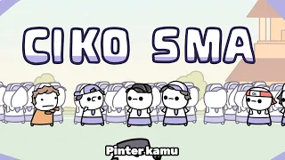 Ketika Ciko SMA