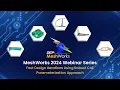 MeshWorks 2024 Webinar Series - Cutting-edge CAE Parametrization