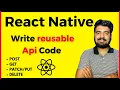 Reuse API Code in React Native Engineer Codewala