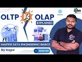 OLTP vs OLAP Explained Master Data Engineering Basics