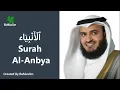 Download Lagu Surah Al-Anbiya by Mishary Rashid Al-Afasy