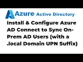 42 Install and Configure Azure AD Connect to Sync On Premises AD Users