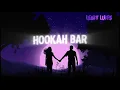 Download Lagu Hookah Bar (Sped Up)