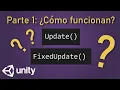 Unity Update vs FixedUpdate Parte 1 Como funcionan