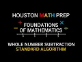 Subtraction Standard Algorithm Whole Numbers