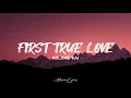 Kolohe Kai - First True Love (Lyrics)