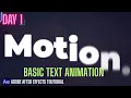 Basic Text Animation in After Effects Beginner Tutorial Day 1