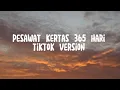 Download Lagu Pesawat kertas 365 hari tiktok version