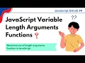 JavaScript Variable Length Arguments Functions In Hindi