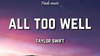 taylor swift all too well lyrics 