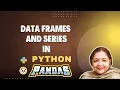 Data Frames and Series in Python Pandas