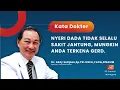 Download Lagu NYERI DADA TIDAK SELALU SAKIT JANTUNG, MUNGKIN ANDA TERKENA GERD. - KATA DOKTER EDDY