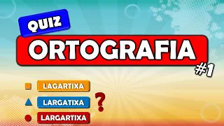 Teste seu nível de Português - Ortografia #1