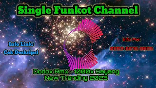 Download Single Funkot Dodox Rmx Seribu Kali Sayang New Trending 2023 MP3