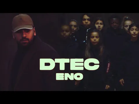 Download MP3 ENO – DTEC (Official Video)