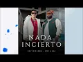 Nada Incierto -  Kev Miranda