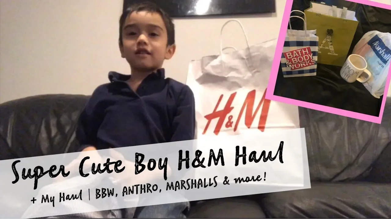 SUPER CUTE BOY H&M HAUL + MY HAUL | BBW, ANTHRO, MARSHALLS & more!