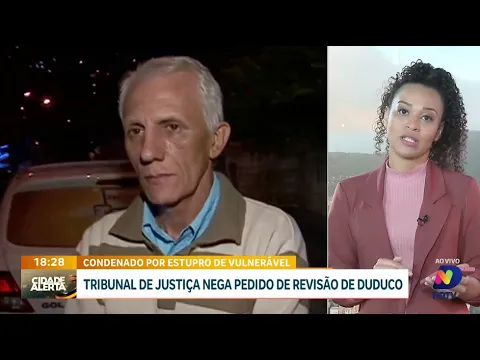 Duduco, condenado por estupro de vulnerável, tem pedido de revisão negado pelo Tribunal de Justiça