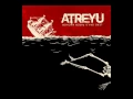 Download Lagu Atreyu - When Two Are One Lyrics
