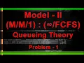 Queueing Theory - Model 2 Problem 1